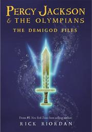 Cover of: The Demigod Files (A Percy Jackson and the Olympians Guide) by Rick Riordan