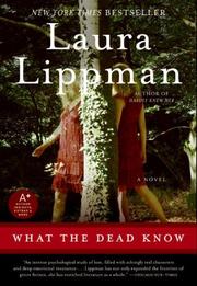 Cover of: What the Dead Know by Laura Lippman