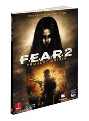 Cover of: F.E.A.R. 2: Project Origin by Catherine Browne