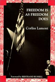 Cover of: Freedom is as freedom does: civil liberties in America