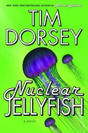 Cover of: Nuclear Jellyfish by Tim Dorsey