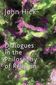 Cover of: Dialogues in the Philosophy of Religion