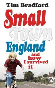Cover of: Small Town England: And How I Survived It
