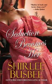 Cover of: Seduction Becomes Her by Shirlee Busbee