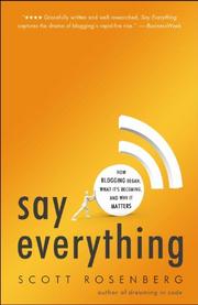 Cover of: Say Everything by Scott Rosenberg