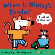 Cover of: Where Is Maisy's Panda?: A Maisy Lift-the-Flap Book