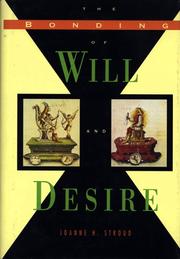 Cover of: The bonding of will and desire