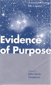 Cover of: Evidence of purpose by edited by John Marks Templeton.
