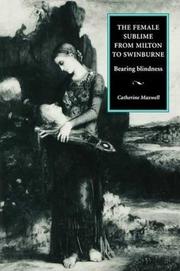 Cover of: The Female Sublime from Milton to Swinburne: Bearing Blindness