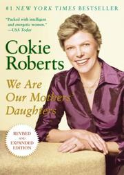 We are our mothers' daughters by Cokie Roberts