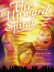 Cover of: The Upward Spiral: Breakthroughs to Joy