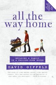 Cover of: All the Way Home by David Giffels