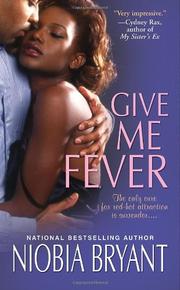 Give Me Fever by Niobia Bryant