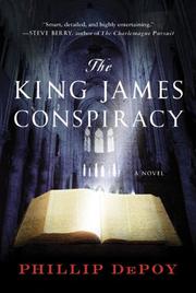 Cover of: The King James Conspiracy by Phillip DePoy
