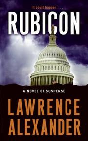 Cover of: Rubicon by Lawrence Alexander, Lawrence Alexander