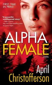 Cover of: Alpha Female by April Christofferson