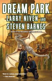 Dream Park by Larry Niven, Steven Barnes, Grover Gardner narrator
