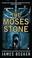 Cover of: The Moses Stone