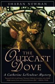 Cover of: The Outcast Dove by Sharan Newman