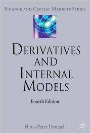Cover of: Derivatives and Internal Models (Finance and Capital Markets)