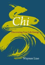Cover of: Chi: Discovering Your Life Energy