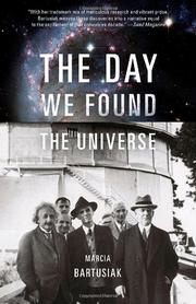 Cover of: The Day We Found the Universe (Vintage) by Marcia Bartusiak