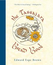 Cover of: The Tassajara Bread Book