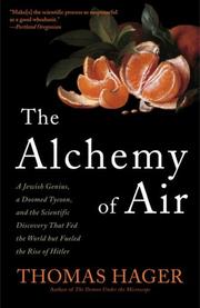 Cover of: The Alchemy of Air by Thomas Hager