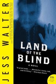 Cover of: Land of the Blind: A Novel (P.S.)