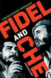 Fidel and Che by Simon Reid-Henry
