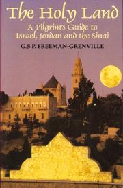 Cover of: The Holy Land: a pilgrim's guide to Israel, Jordan, and the Sinai
