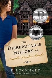 Cover of: The Disreputable History of Frankie Landau-Banks by E. Lockhart