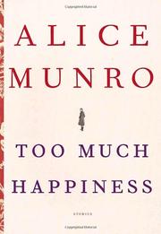 Cover of: Too Much Happiness by Alice Munro