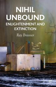 Cover of: Nihil Unbound: Enlightenment and Extinction