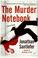 Cover of: The Murder Notebook