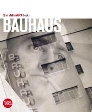 Cover of: Bauhaus (Skira MINI Artbooks)