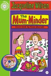 Cover of: The Mum-Minder by Jacqueline Wilson