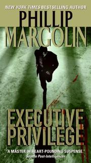 Cover of: Executive Privilege by Phillip Margolin