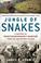 Cover of: Jungle of Snakes