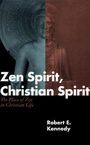 Cover of: Zen Spirit, Christian Spirit by Robert E. Kennedy