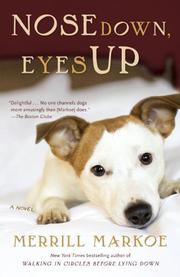 Cover of: Nose Down, Eyes Up: A Novel
