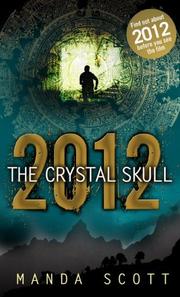 Cover of: 2012 The Crystal Skull