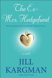 Cover of: The Ex-Mrs. Hedgefund: A Novel