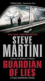 Cover of: Guardian of Lies by Steve Martini