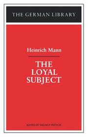 Cover of: The loyal subject by Heinrich Mann