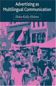 Cover of: Advertising as Multilingual Communication by Helen Kelly-Holmes