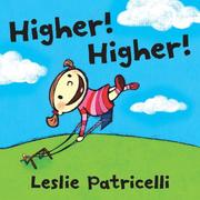 Cover of: Higher! Higher! (Leslie Patricelli board books) by Leslie Patricelli