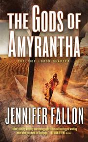 Cover of: The Gods of Amyrantha by Jennifer Fallon