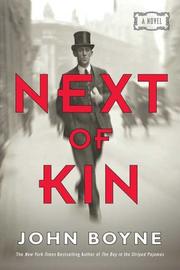 Cover of: Next of Kin by John Boyne, John Boyne