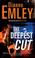 Cover of: The Deepest Cut